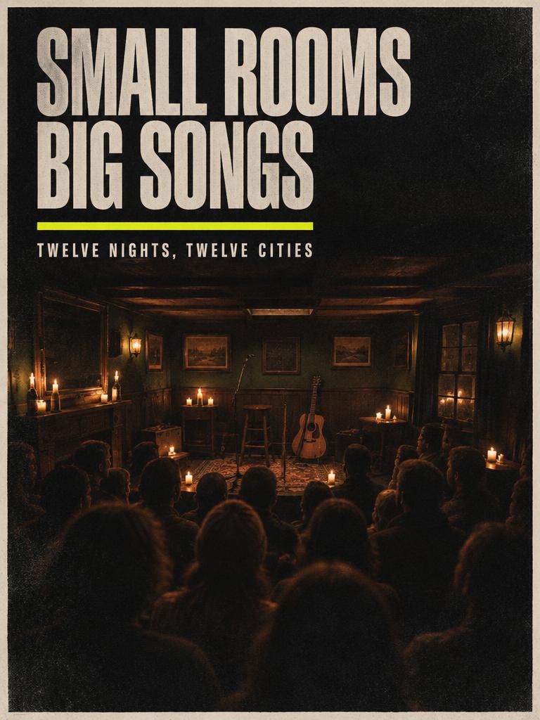 Small Rooms Big Songs era tour poster